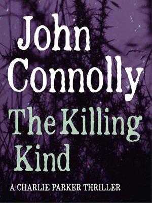 cover image of Charlie Parker Book 3: The Killing Kind